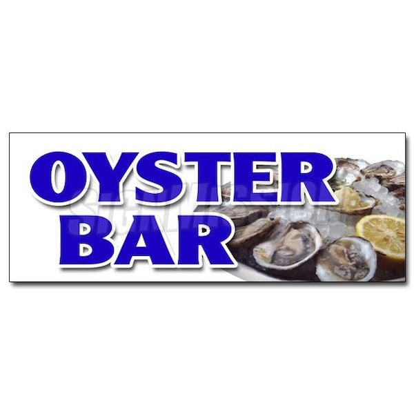 OYSTER BAR DECAL sticker fresh clams crabs seafood beer liquor restaurant, D-36 Oyster Bar